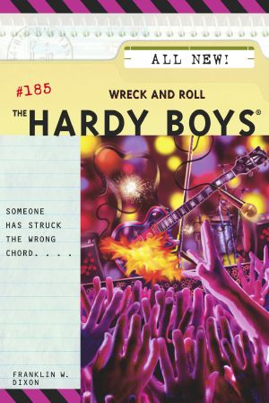 [The Hardy Boys 185] • 185 Wreck and Roll